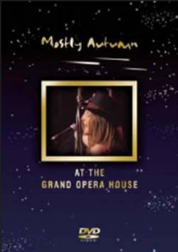 Mostly Autumn : Live at the Grand Opera House